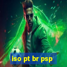 iso pt br psp